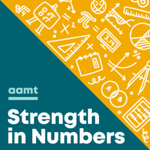 AAMT Strength in Numbers: Mathematics Leadership in Times of Change ...